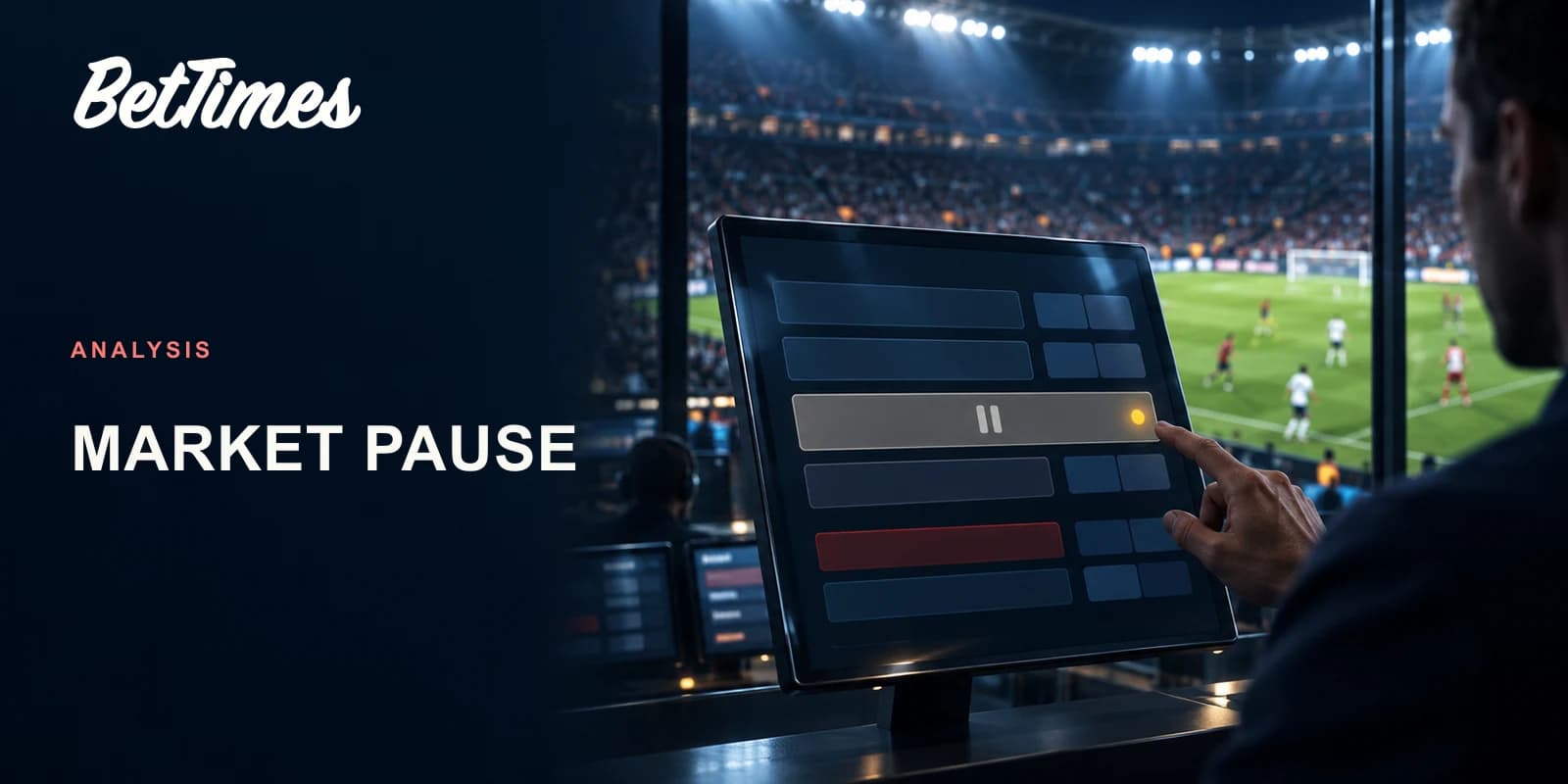 Editorial illustration of a paused live sports betting market beside a football match in progress.