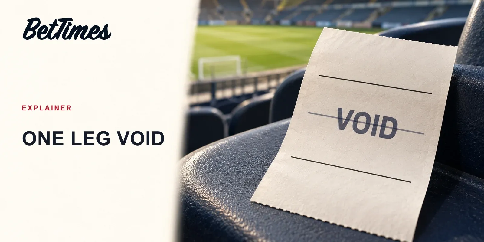 Illustrated ordinary accumulator ticket with its middle leg marked void, set against a football ground